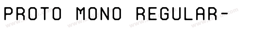 Proto Mono Regular字体转换